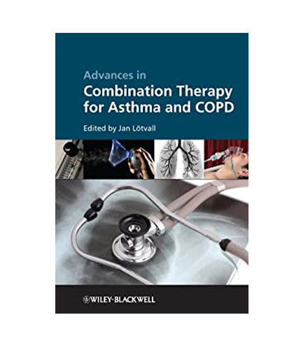 Advances in Combination Therapy for Asthma and COPD (HB)