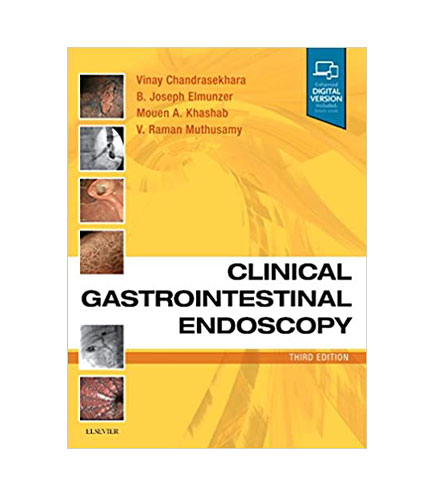 Clinical Gastrointestinal Endoscopy: Expert Consult -Online and Print, 3e