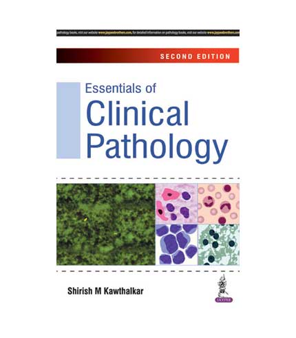 Essentials of Clinical Pathology by Kawthalkar