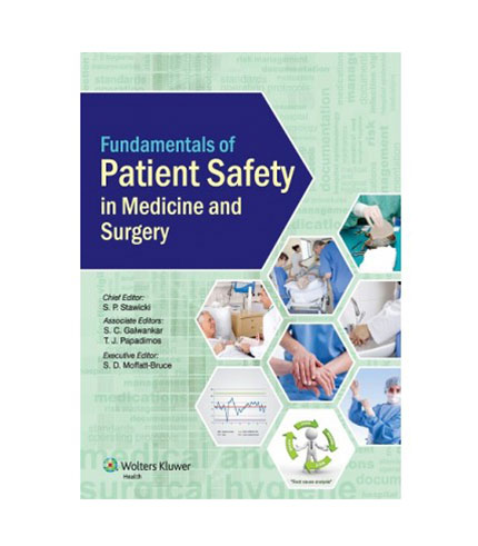 Fundamentals of Patient Safety in Medicine and Surgery