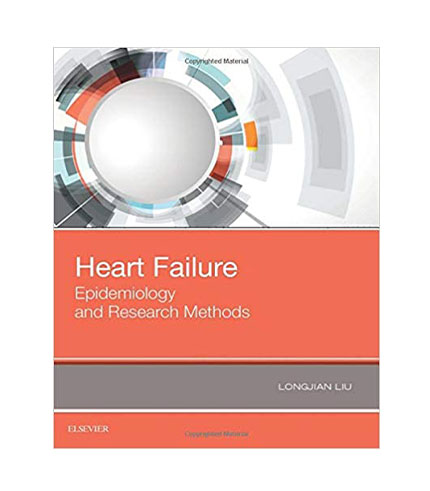 Heart Failure: Epidemiology and Research Methods, 1e