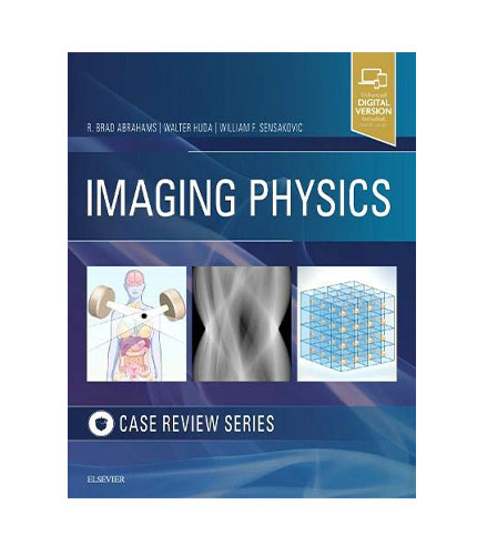 Imaging Physics Case Review by Abrahams