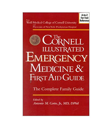 THE CORNELL ILLUSTRATED EMERGENCY MEDICINE & FIRST AID GUIDE