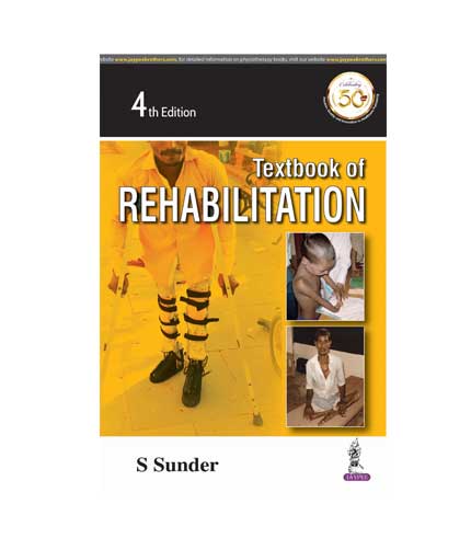 Textbook of Rehabilitation by Sunder
