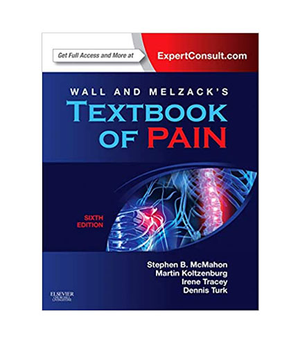 Wall & Melzack's Textbook of Pain: Expert Consult -Online and Print, 6e