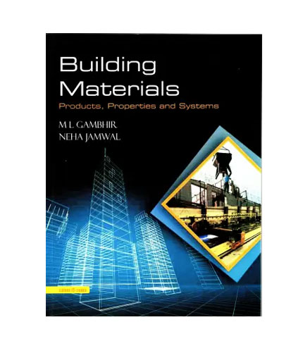 Building Materials Products Properties and Systems