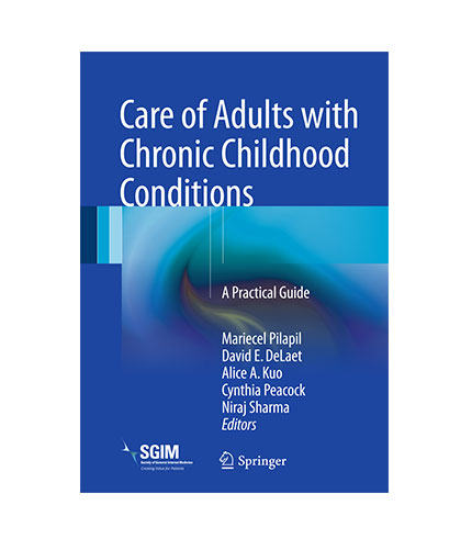 Care of Adults with Chronic Childhood Conditions