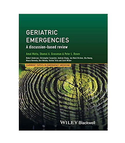 Geriatric Emergencies: A Discussion-based review (HB)