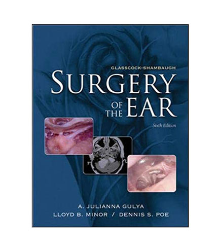 Glasscock-Shambaugh Surgery of the Ear with CD