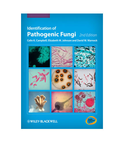 Identification of Pathogenic Fungi, 2e (HB)