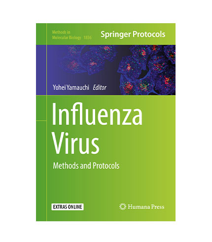 Influenza Virus: Methods and Protocols