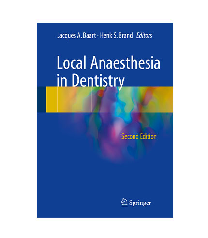 Local Anaesthesia in Dentistry, 2e (HB)