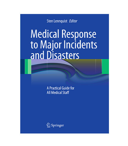 Medical Response to Major Incidents and Disasters (HB)