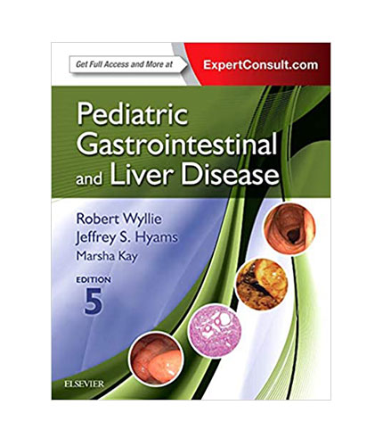 Pediatric Gastrointestinal and Liver Disease, 5/E (HB)