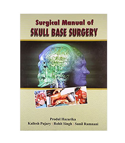 Surgical Manual of Skull Base Surgery (HB)