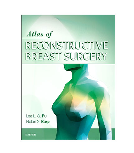 Atlas of Reconstructive Breast Surgery, 1e