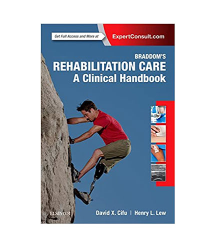 Braddom's Rehabilitation Care: A Clinical Handbook, 1e