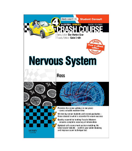 Crash Course: Nervous System Updated Print + eBook edition, 4e