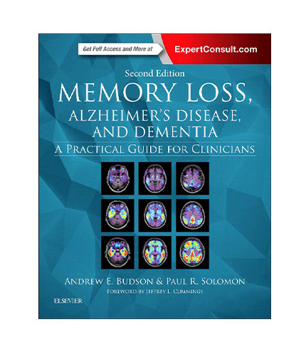 Memory Loss, Alzheimer's Disease, and Dementia, 2e