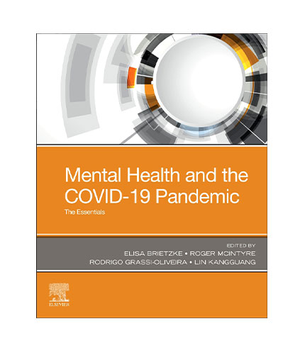 Mental Health and the COVID-19 Pandemic: The Essentials, 1e
