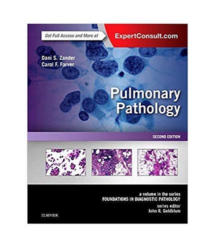 Pulmonary Pathology : A Volume in the Foundations in Diagnostic Pathology Series, 2e