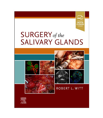 Surgery of the Salivary Glands, 1e