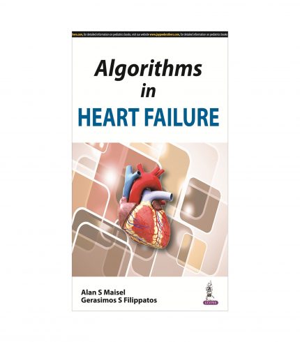 Algorithms in Heart Failure by Maisel