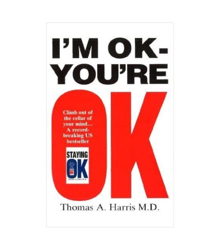 9780099552413 Thomas A. Harris I'm Ok, You're Ok