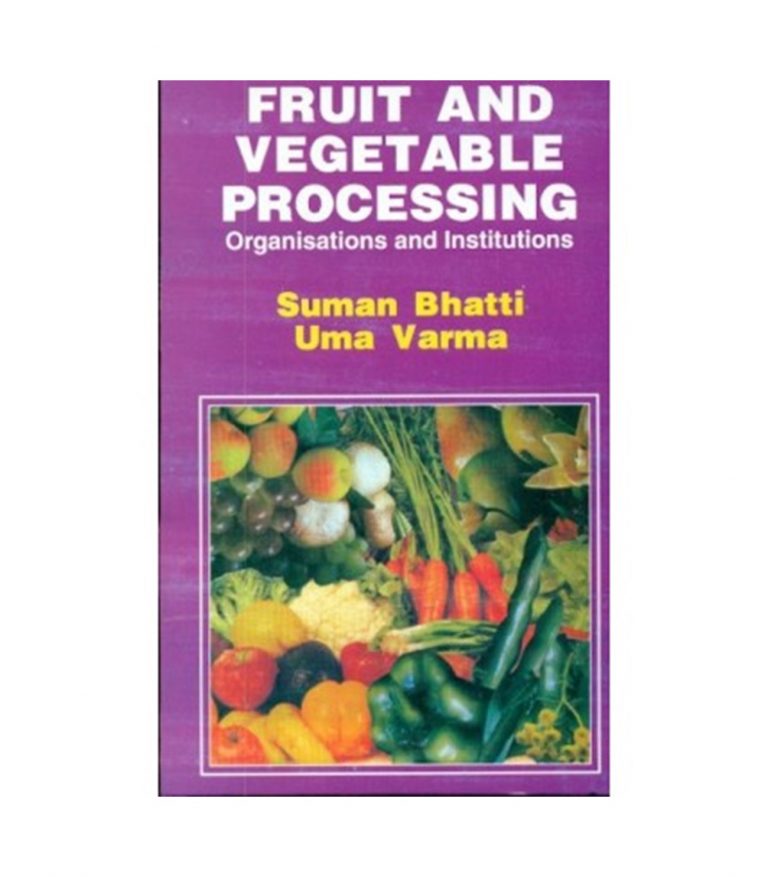 Fruit and Vegetables Processing: Organisations and Institutions