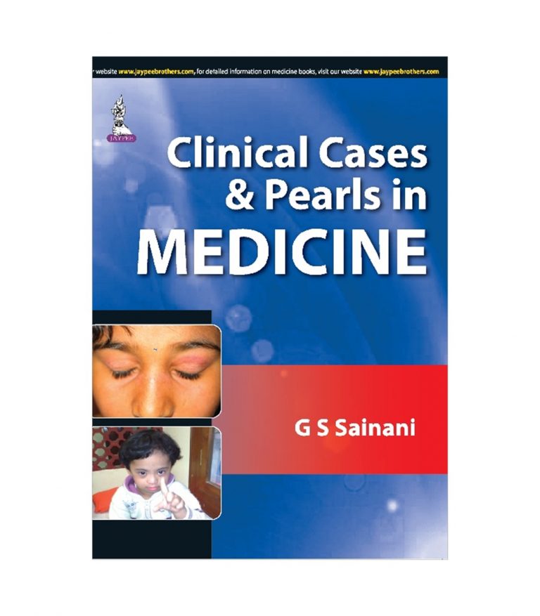 Clinical Cases and Pearls in Medicine by Sainani