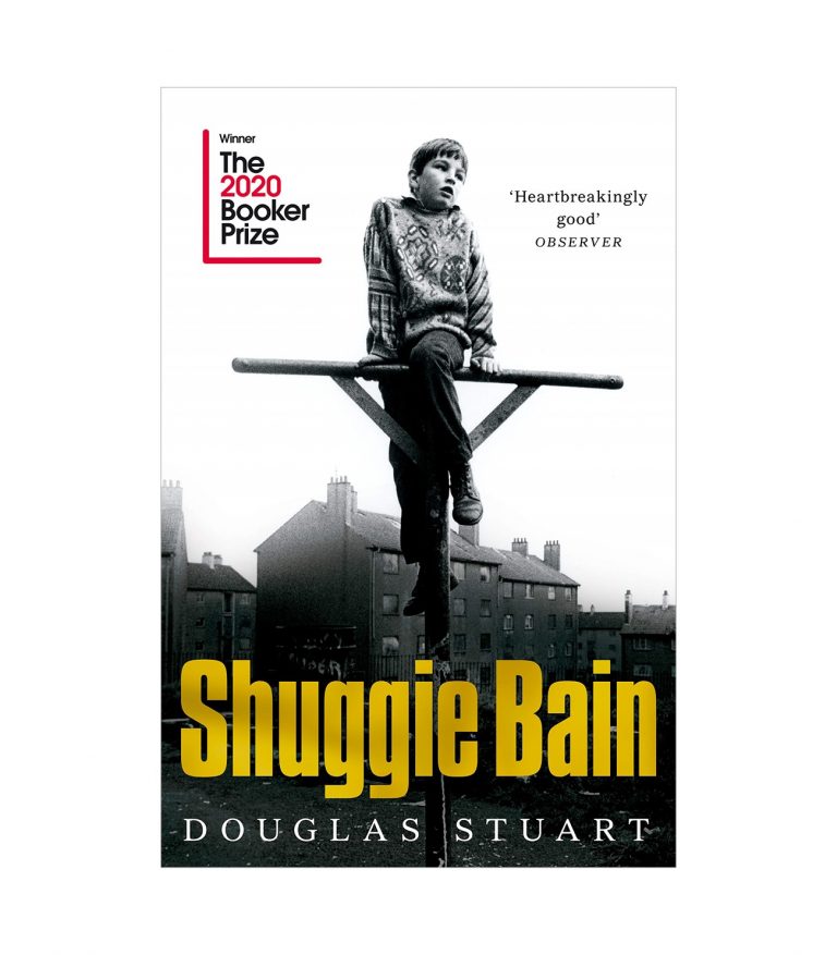 Shuggie Bain by Douglas Stuart (Booker Prize 2020)