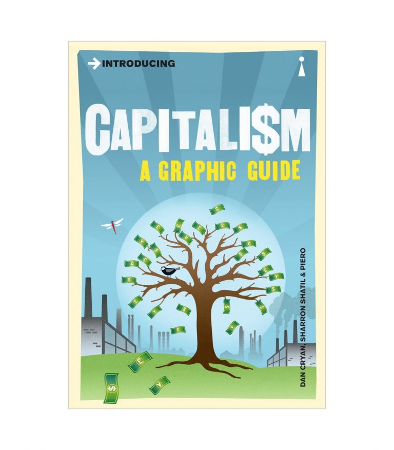 Introducing Capitalism: A Graphic Guide (Graphic Guides)