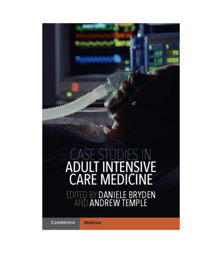 Case Studies in Adult Intensive Care Medicine