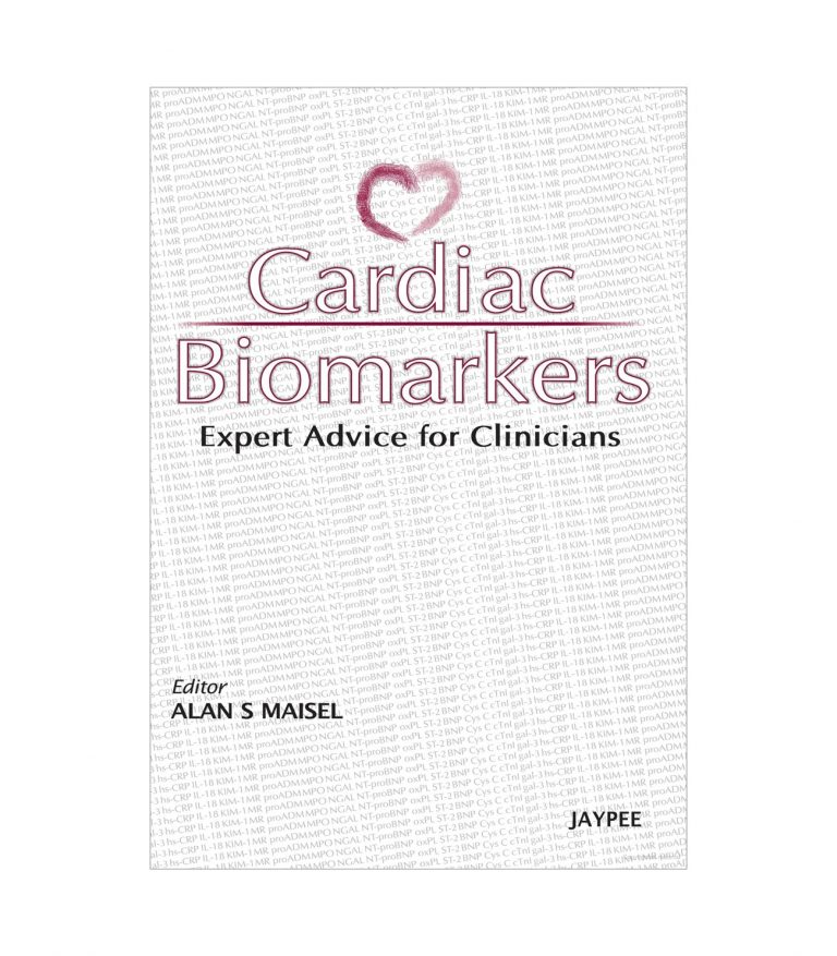 Cardiac Biomarkers by Maisel
