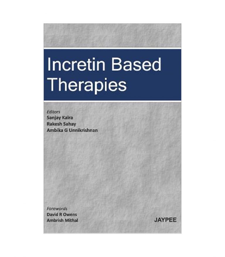Incretin Based Therapies