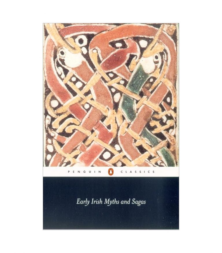 Early Irish Myths and Sagas (Penguin Classics)