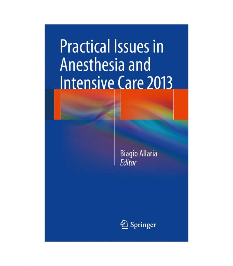 Practical Issues in Anesthesia and Intensive Care 2013