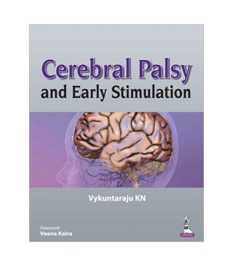 Cerebral Palsy and Early Stimulation by Vykuntaraju
