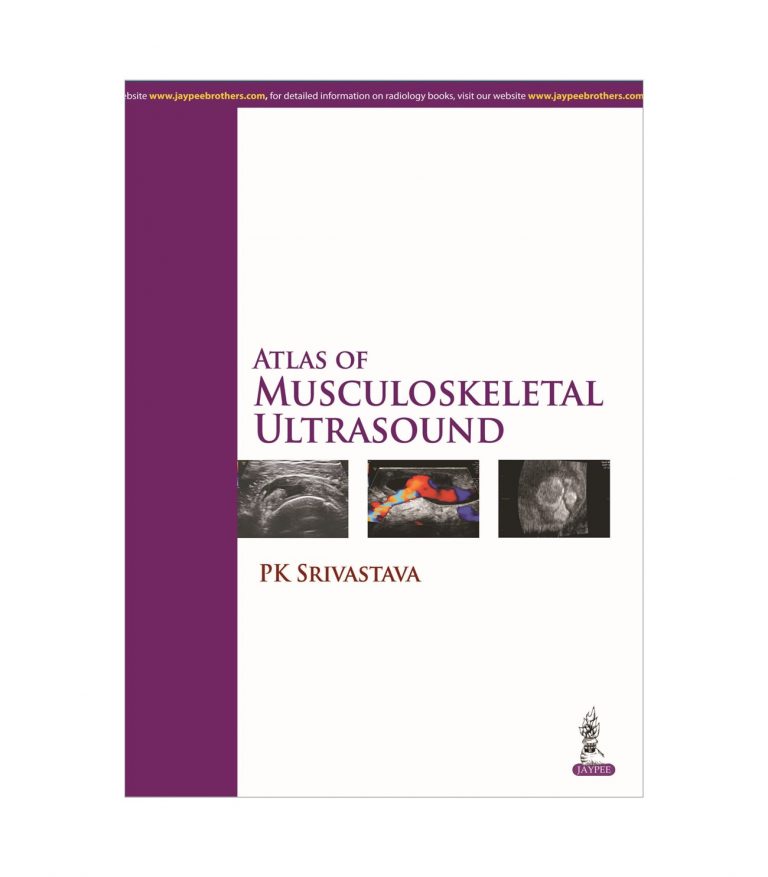Atlas of Musculoskeletal Ultrasound by Srivastava