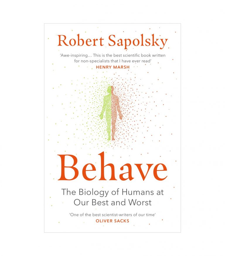 9780099575061 Robert Sapolsky Behave: The Biology of Humans at Our Best and Worst