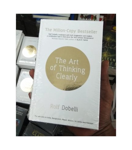 9781444759549 The Art of Thinking Clearly by Rolf Dobelli