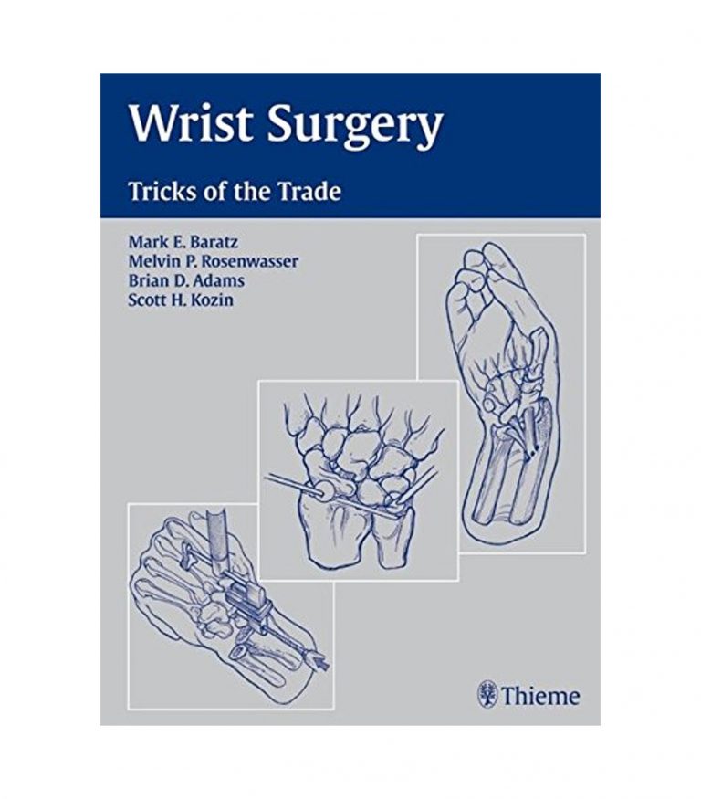 Wrist Surgery: Tricks of the Trade