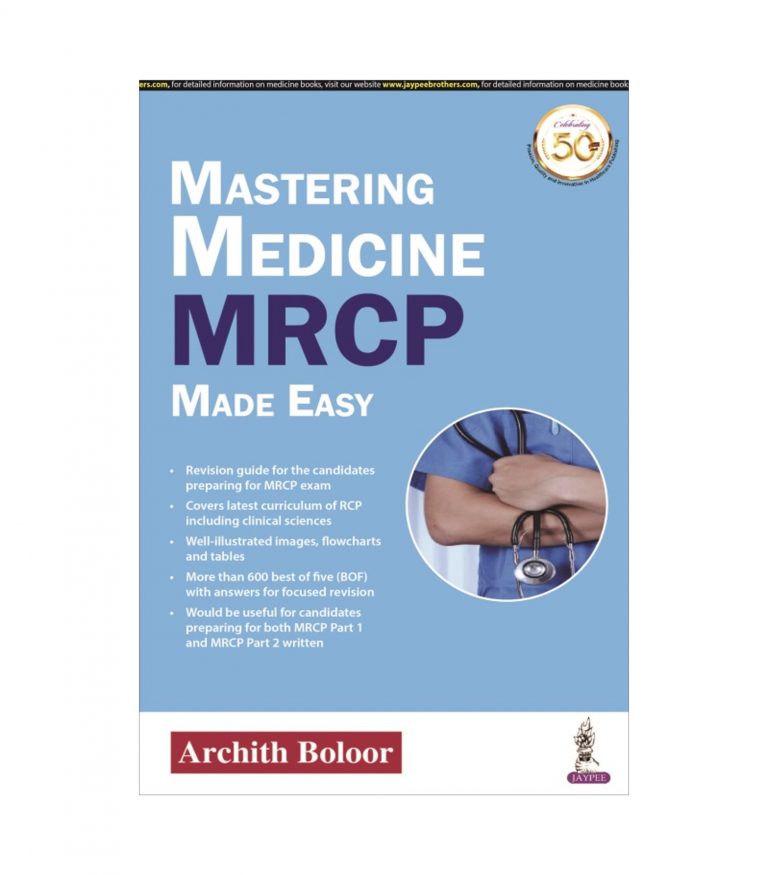 Mastering Medicine MRCP Made Easy by Archith Boloor