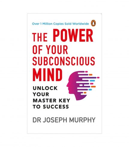 The Power of Your Subconscious Mind by Dr Joseph Murphy(PREMIUM PAPERBACK, PENGUIN INDIA)