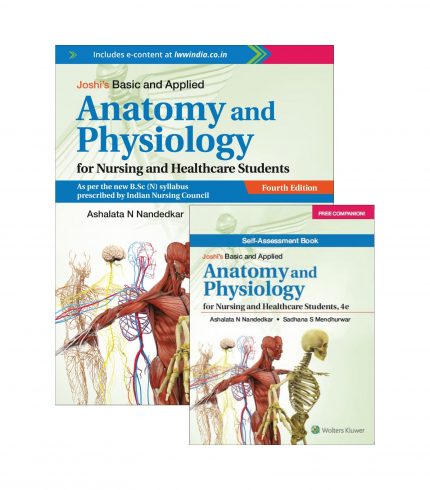Joshi's Basic and Applied Anatomy and Physiology for Nursing and Healthcare Students