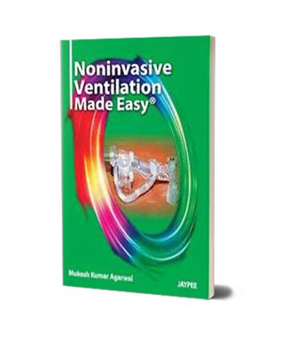 Noninvasive Ventilation Made Easy with DVD ROM