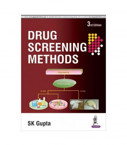 Drug Screening Methods by SK Gupta
