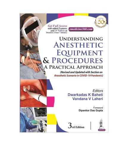 9789354650062 Understanding Anesthetic Equipment & Procedures: A Practical Approach by Baheti