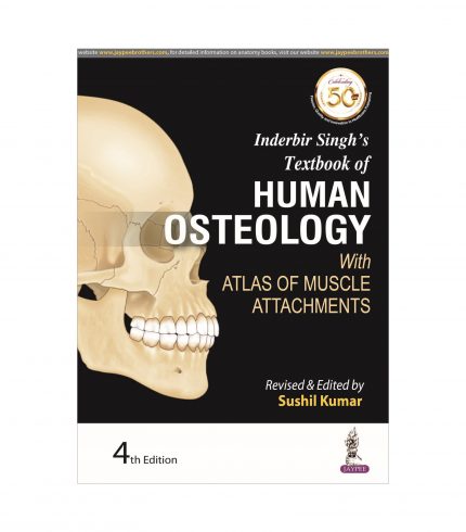Textbook of Human Osteology (With Atlas of Muscle Attachments)