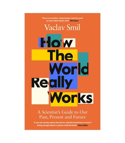 9780241454404 9780241454404 How The World Really Works Vaclav Smil